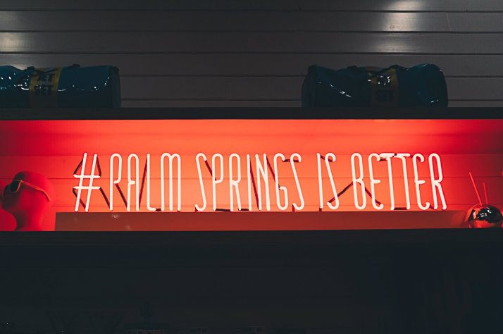 Palm Springs is better